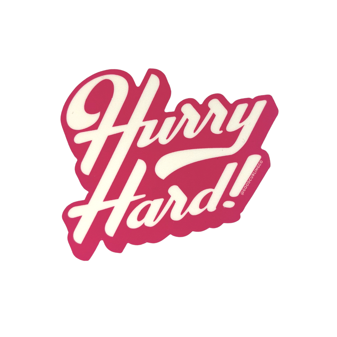 Hurry Hard Curling Sticker